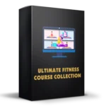 Ultimate Fitness Course Collection